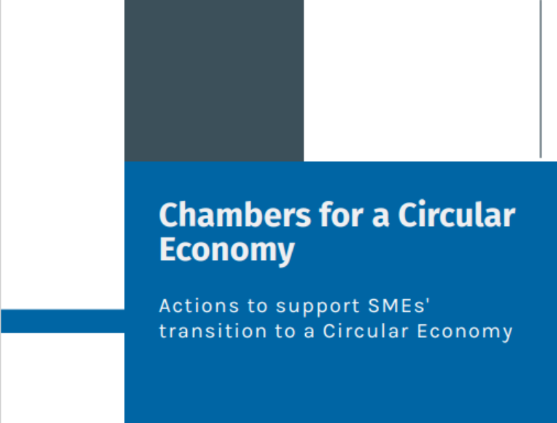 Chambers for a Circular Economy - Actions to support SMEs' transition to a Circular Economy