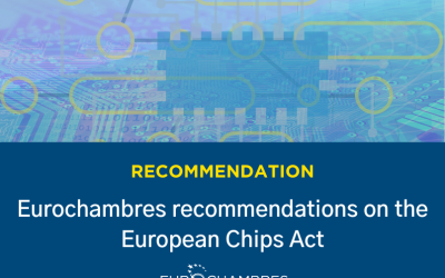 Eurochambres recommendations to the European Chips Act