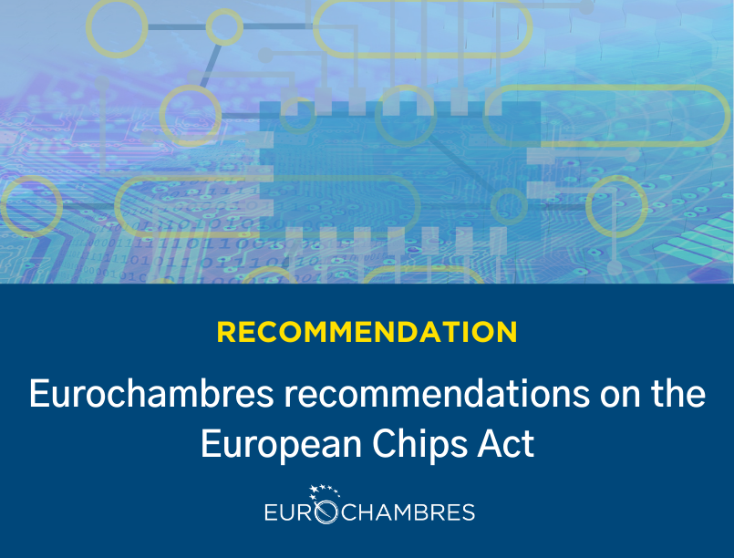 Eurochambres recommendations to the European Chips Act