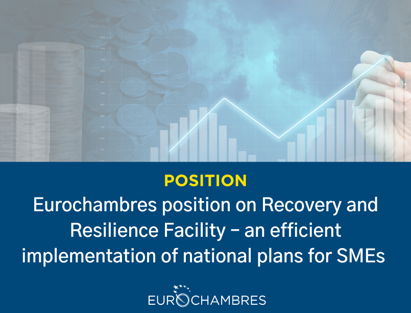 Eurochambres position on Recovery and Resilience Facility – an efficient implementation of national plans for SMEs