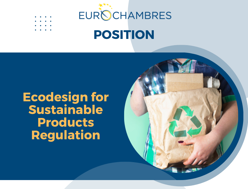 Eurochambres position on the Ecodesign for Sustainable Products Regulation