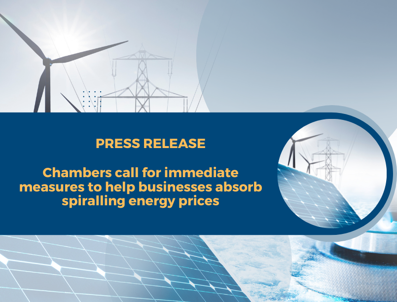Chambers call for immediate measures to help businesses absorb spiralling energy prices