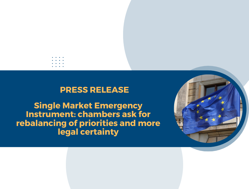 Single Market Emergency Instrument: chambers ask for rebalancing of priorities and more legal certainty