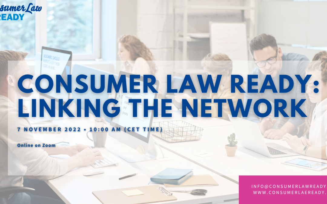 Consumer Law Ready: Linking the Network