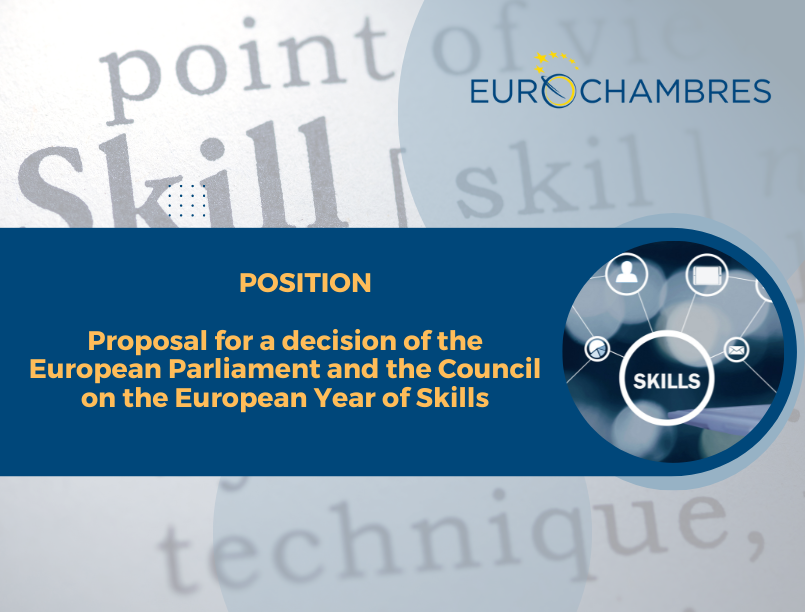 Eurochambres position on the proposal for a decision of the European Parliament and the Council on the European Year of Skills