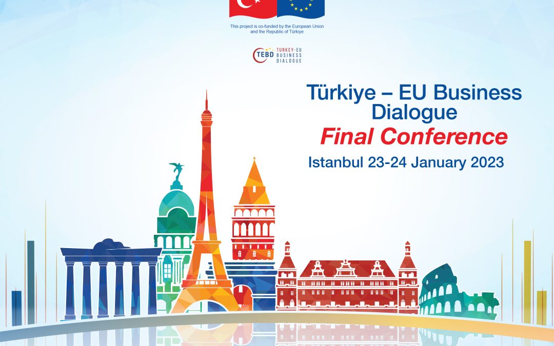 Turkey-EU Business Dialogue Final Conference
