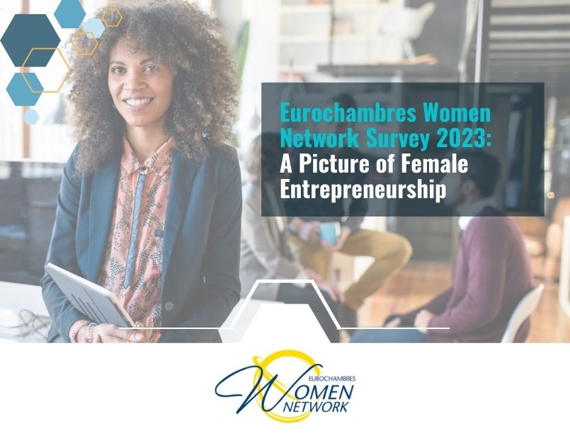 Eurochambres Women Network Survey 2023: A Picture of Female Entrepreneurship