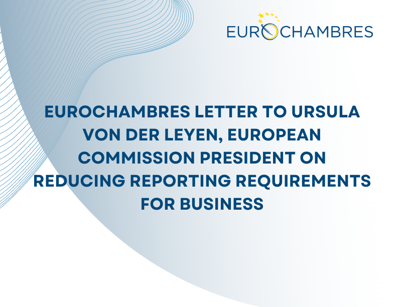 Eurochambres calls for a balanced European regulatory framework and an ambitious burden reduction programme