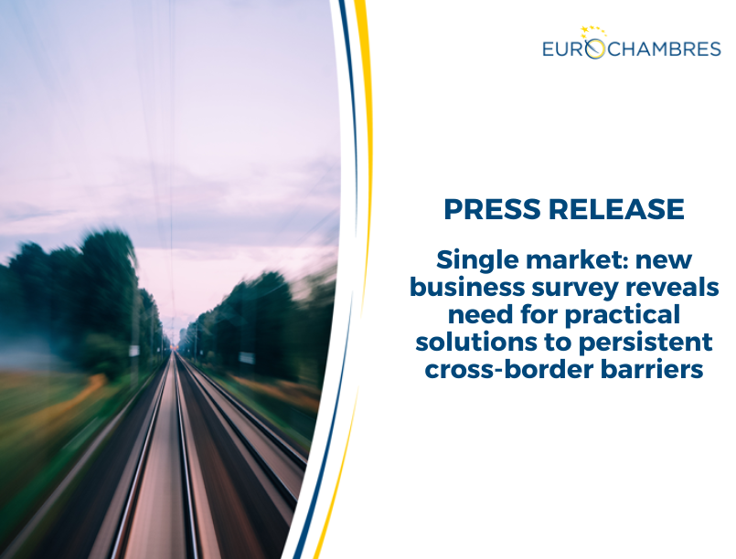 Single market: new business survey reveals need for practical solutions to persistent cross-border barriers