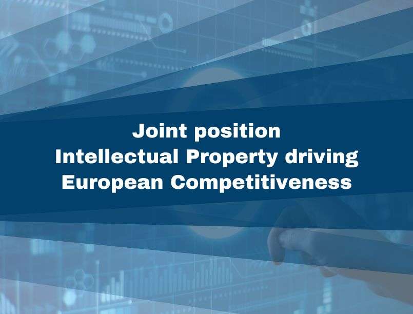 Joint position: Intellectual Property driving European Competitiveness