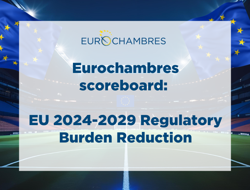 Eurochambres scoreboard: EU 2024-2029 Regulatory Burden Reduction